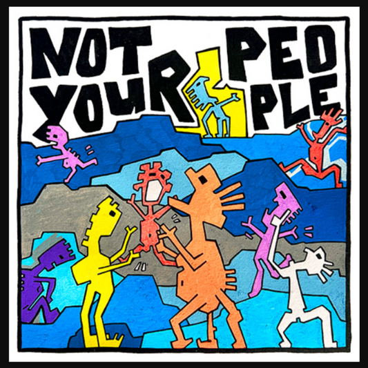 Art Print 'NOT Your People'